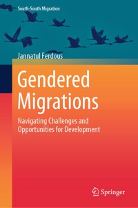 Gendered Migrations - Jannatul Ferdous - E-Book