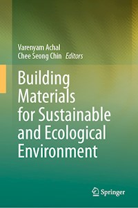 Building Materials for Sustainable and Ecological Environment -  - E-Book