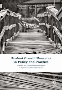 Student Growth Measures in Policy and Practice -  - E-Book
