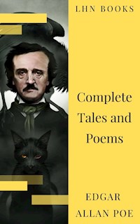 Edgar Allan Poe: Complete Tales and Poems - Edgar Allan Poe - E-Book