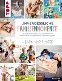 Unvergessliche Familienmomente - Marisa Hart - E-Book
