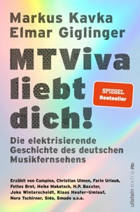 MTViva liebt dich! - Markus Kavka - E-Book