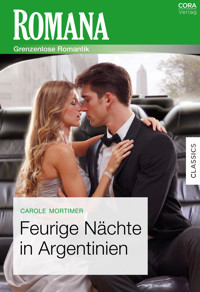 Feurige Nächte in Argentinien - Carole Mortimer - E-Book