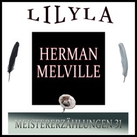 Meistererzählungen 31 - Herman Melville. - Hörbuch
