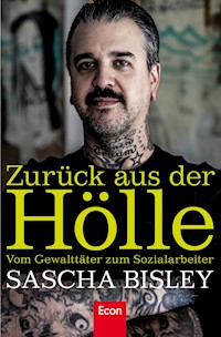 Zurück aus der Hölle - Sascha Bisley - E-Book