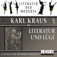 Literatur und Lüge 2 - Karl Kraus - Hörbuch
