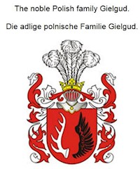 The noble Polish family Gielgud. Die adlige polnische Familie Gielgud. - Werner Zurek - E-Book