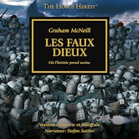The Horus Heresy 02: Les Faux Dieux - Graham McNeill - Hörbuch