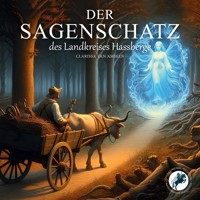 Der Sagenschatz des Landkreises Hassberge - Clarissa van Amseln - E-Book