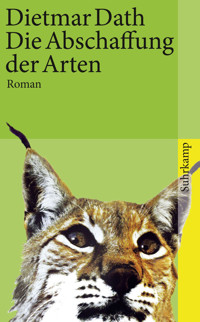 Die Abschaffung der Arten - Dietmar Dath - E-Book