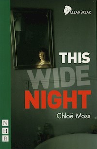 This Wide Night - Chloë Moss - E-Book