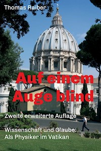 Auf einem Auge blind - Thomas Raiber - E-Book