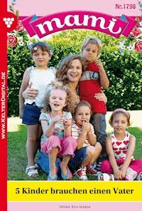 5 Kinder brauchen einen Vater - Eva Maria Horn - E-Book