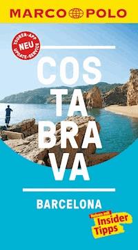 MARCO POLO Reiseführer Costa Brava, Barcelona - Horst H. Schulz - E-Book