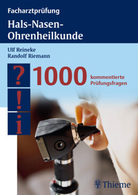 Facharztprüfung Hals-Nasen-Ohrenheilkunde - Ulf Reineke - E-Book