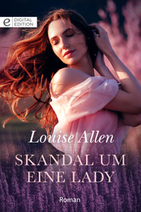 Skandal um eine Lady - Louise Allen - E-Book