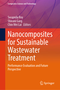 Nanocomposites for Sustainable Wastewater Treatment -  - E-Book