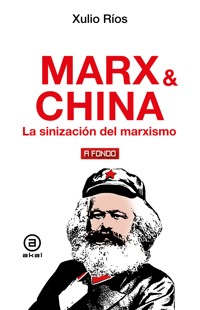 Marx & China - Xulio Rios - E-Book