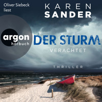Der Sturm: Verachtet - Engelhardt & Krieger ermitteln, Band 5 (Ungekürzte Lesung) - Karen Sander - Hörbuch