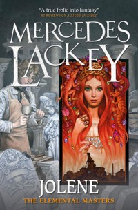 Elemental Masters - Jolene - Mercedes Lackey - E-Book