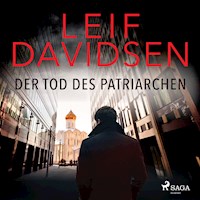 Der Tod des Patriarchen - Leif Davidsen - Hörbuch