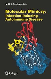 Molecular Mimicry: Infection Inducing Autoimmune Disease -  - E-Book