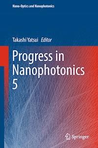 Progress in Nanophotonics 5 - - E-Book