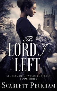 The Lord I Left - Scarlett Peckham - E-Book + Hörbuch