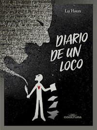 Diario de un loco - Lu Hsun - E-Book