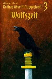 Wolfszeit - Gunnar Kunz - E-Book