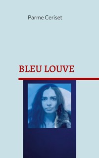 Bleu Louve - Parme Ceriset - E-Book