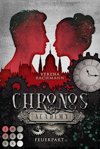 Chronos Academy 2: Feuerpakt - Verena Bachmann - E-Book
