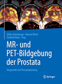 MR- und PET-Bildgebung der Prostata -  - E-Book