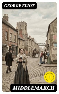 Middlemarch - George Eliot - E-Book
