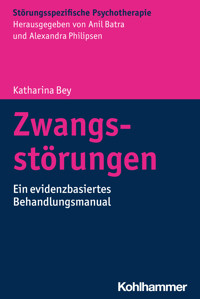 Zwangsstörungen - Katharina Bey - E-Book