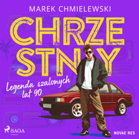 Chrzestny. Legenda szalonych lat 90. - Marek Chmielewski - Hörbuch
