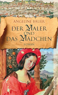 Der Maler und das Mädchen - Angeline Bauer - E-Book