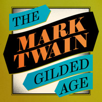 The Gilded Age - Mark Twain - Hörbuch