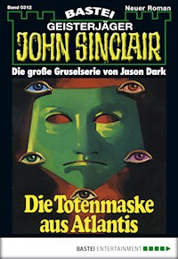 John Sinclair 312 - Jason Dark - E-Book