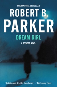 Dream Girl - Robert B Parker - E-Book