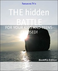 THE hidden BATTLE - Samasoni Pe'a - E-Book