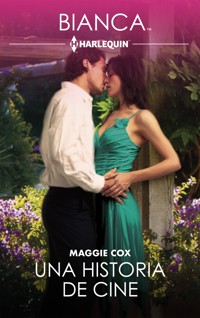 Una historia de cine - Maggie Cox - E-Book