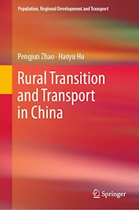 Rural Transition and Transport in China - Pengjun Zhao - E-Book