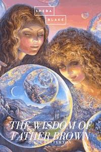The Wisdom of Father Brown - G.K. Chesterton - E-Book