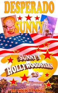 Desperado Sunny - Nick Living - E-Book