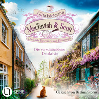 Die verschwundene Detektivin - MacTavish & Scott - Die Lady Detectives von Edinburgh, Folge 13 (Ungekürzt) - Gitta Edelmann - Hörbuch