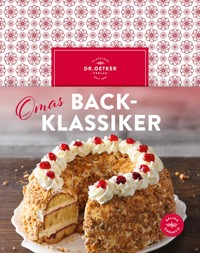Omas Backklassiker - Dr. Oetker - E-Book