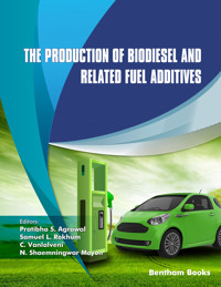 The Production of Biodiesel and Related Fuel Additives - - E-Book