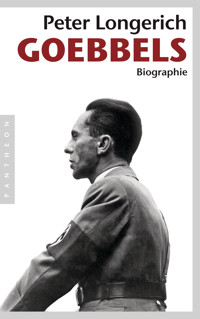 Joseph Goebbels - Peter Longerich - E-Book
