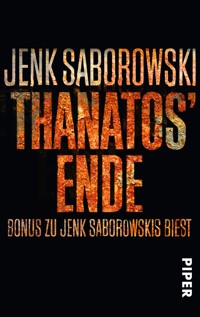 Thanatos' Ende - Jenk Saborowski - kostenlos E-Book